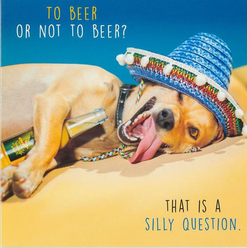 Picture of TO BEER OR NOT TO BEER BIRTHDAY CARD